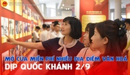Mở cửa miễn phí nhiều địa điểm văn hóa dịp Quốc khánh 2/9