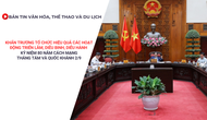 Bản tin VHTTDL: Khẩn trương tổ chức hiệu quả các hoạt động kỷ niệm 80 năm Cách mạng Tháng Tám và Quốc khánh 2/9