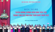 Bộ VHTTDL tăng cường công tác thông tin tuyên truyền, phát hiện và nhân rộng các điển hình tiên tiến, cách làm sáng tạo
