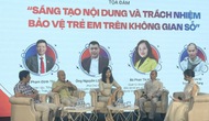 Ra mắt Mạng lưới Sáng tạo Nội dung số Vì trẻ em: Bảo vệ trẻ em trên không gian số