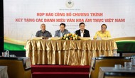 Lần đầu tiên xét tặng “Nghệ nhân Văn hóa Ẩm thực Việt Nam”