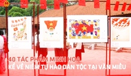 40 tác phẩm minh họa kể về niềm tự hào dân tộc tại Văn Miếu