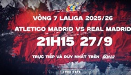 Trực tiếp và duy nhất trên SCTV22 - Derby Madrid – Đại chiến rực lửa lúc 21h15 ngày 27/9/2025