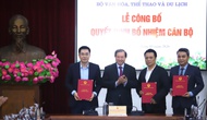  Bộ VHTTDL công bố các quyết định bổ nhiệm cán bộ