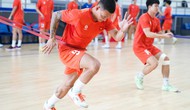 Futsal Việt Nam tăng tốc chuẩn bị cho Vòng chung kết châu Á