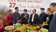 Tạo sức hút du lịch đầu Xuân từ “27 phong vị ẩm thực Điện Biên