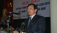 Tổng cục Du lịch: Họp báo công bố Chương trình kích cầu du lịch năm 2010: “Việt Nam - Điểm đến của bạn”