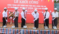Bộ VHTTDL khởi công xây dựng công trình Nhà Văn hóa Làng Pác Bó