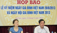 Kỷ niệm Ngày Gia đình Việt Nam 28/6/2013 và Ngày hội Gia đình Việt Nam năm 2013