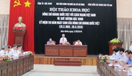 Hội thảo khoa học “Đồng chí Hoàng Quốc Việt với cách mạng Việt Nam và quê hương Bắc Ninh”