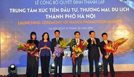 Hà Nội thành lập Trung tâm Xúc tiến Đầu tư, Thương mại và Du lịch