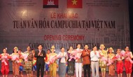 Tuần văn hóa Campuchia tại Việt Nam: Bước tiến trong giao lưu văn hoá truyền thống giữa hai nước