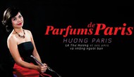 “Hương Paris” – Tái hiện không gian đa hương sắc qua các tác phẩm âm nhạc kinh điển Pháp