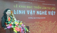 Thứ trưởng Đặng Thị Bích Liên dự khai mạc Triển lãm tư liệu linh vật Nghê Việt