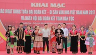 Khai mạc Tuần “Đại đoàn kết các dân tộc – Di sản văn hóa Việt Nam năm 2017”