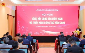 Cục Thể dục thể thao Việt Nam tổng kết công tác năm 2025, triển khai công tác năm 2026