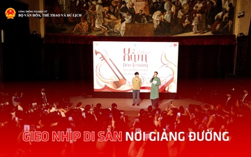 Gieo nhịp di sản nơi giảng đường