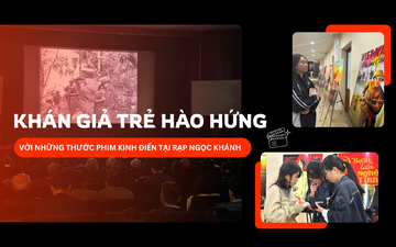 Khán giả trẻ hào hứng với những thước phim kinh điển tại rạp Ngọc Khánh