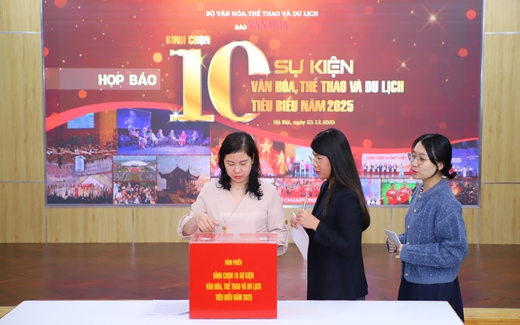 Bình chọn 10 sự kiện Văn hoá, Thể thao và Du lịch tiêu biểu năm 2025