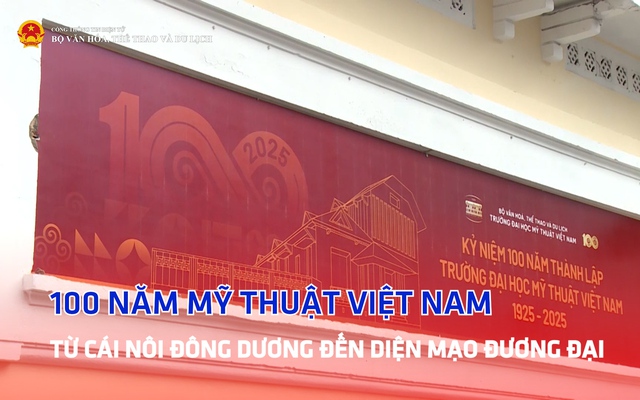 100 năm mỹ thuật Việt Nam: Từ cái nôi Đông Dương đến diện mạo đương đại