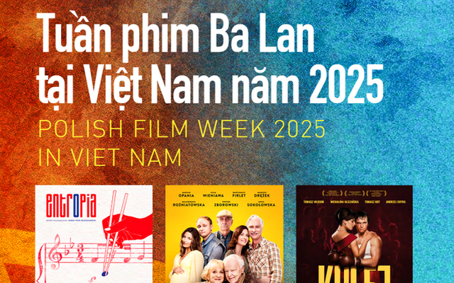 Chiếu 7 bộ phim hấp dẫn tại Tuần phim Ba Lan tại Việt Nam năm 2025