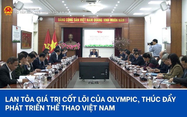 Lan tỏa giá trị cốt lõi của Olympic, thúc đẩy phát triển thể thao Việt Nam